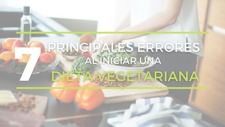 errores en una dieta vegetariana